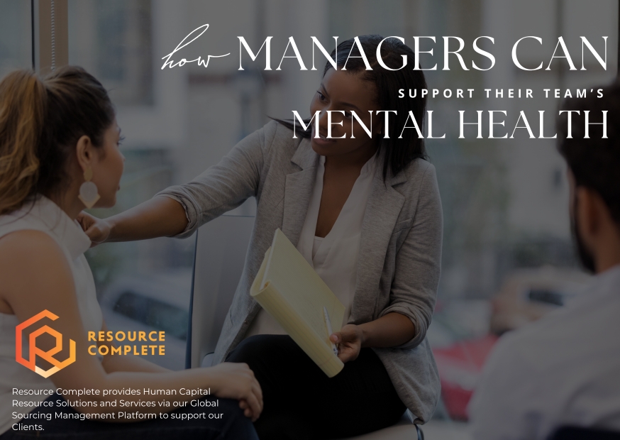 HOW MANAGERS CAN SUPPORT THEIR TEAM’S MENTAL HEALTH