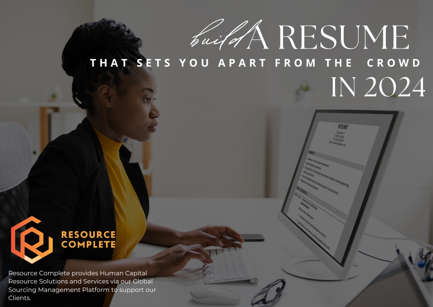 Build a resume that sets you apart from the crowd in 2024