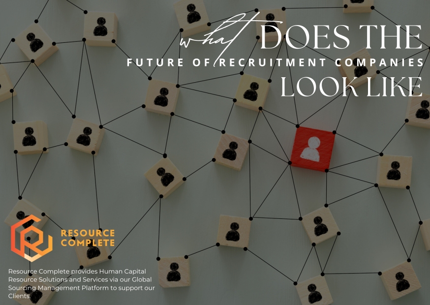 What does the future of recruitment companies look like?
