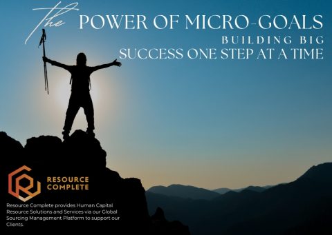Power of Micro-Goals: Building Big Success One Step at a Time